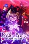 Pouic Pouic la super magicienne - 