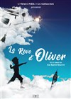 Le Rêve d'Oliver - 