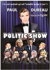 Paul Dureau dans Politic Show - 