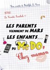 Les parents viennent de Mars, les enfants du McDo ! Chez Maman - 