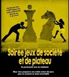 Soirée jeux de société et de plateau - 