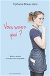 Tiphaine Biteau dans Vous savez quoi ? - 