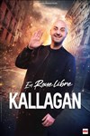 Kallagan dans En roue libre - 