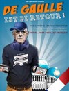 De Gaulle est de retour ! - 