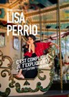 Lisa Perrio dans C'est compliqué je t'expliquerai - 