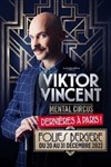 Viktor Vincent dans Mental Circus - 