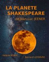 La planète Shakespeare - 