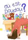 Où est doudou ? - 