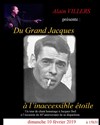 Du Grand Jacques à l'inaccessible étoile - 