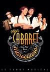 Mon Cabaret Marseillais - 