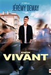 Jérémy Demay dans Enfin vivant - 