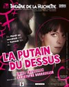 La putain du dessus - 