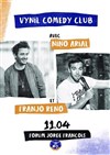 Le Vynil Comedy Club fait son show avec Franjo & Nino Arial - 