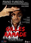 Gilles Ramade dans Piano Furioso opus 2 - 