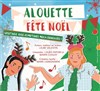 Alouette fête Noël - 