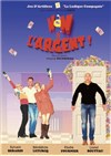 Non à l'argent - 