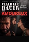 Charlie Bauer est amoureux - 