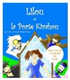 Lilou et la porte Kivahou - 