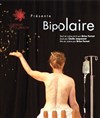 Bipolaire - 