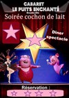 Soirée cochon de lait / spectacle - 