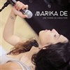 Drôles de dames : Marika De + The Creature + Diouma - 