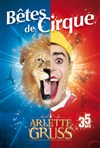 Cirque Arlette Gruss dans Bêtes de Cirque | - Nancy - 