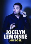 Jocelyn Lemoisne dans Joce do it - 