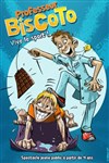 Professeur Biscoto : Vive le sport ! - 