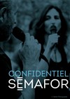 Confidentiel Semafor - 