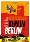 Berlin Berlin | avec Patrick Haudecoeur - 