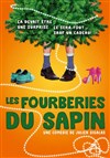 Les fourberies du sapin - 