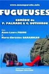 Fugueuses - 