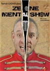 Patrick Gadais dans Ze One Mental Show - 