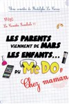 Les parents viennent de Mars, les enfants du McDo | Chez maman - 