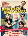 Main Basse sur le Magot - 