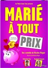 Marié à tout prix - 