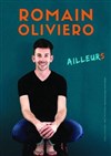 Romain Oliviero dans Ailleurs - 