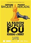 La raison du plus fou - 