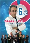 Graaave 6.2 ! - 