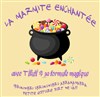 La Marmite enchantée - 