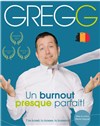 Gregg dans Un Burnout Presque Parfait - 