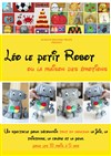 Léo le Petit Robot - 