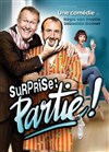 Surprise : partie ! - 