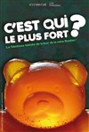 C'est qui le plus fort ? - 