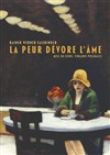 La peur dévore l'âme - 