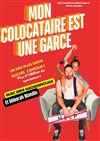 Mon colocataire est une garce - 