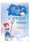 L'attrape rêves - 