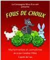 Fous de choux - 