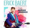 Erick Baert the human jukebox dans 100 voix en concert's - 