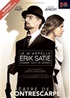 Je m'appelle Erik Satie comme tout le monde - 